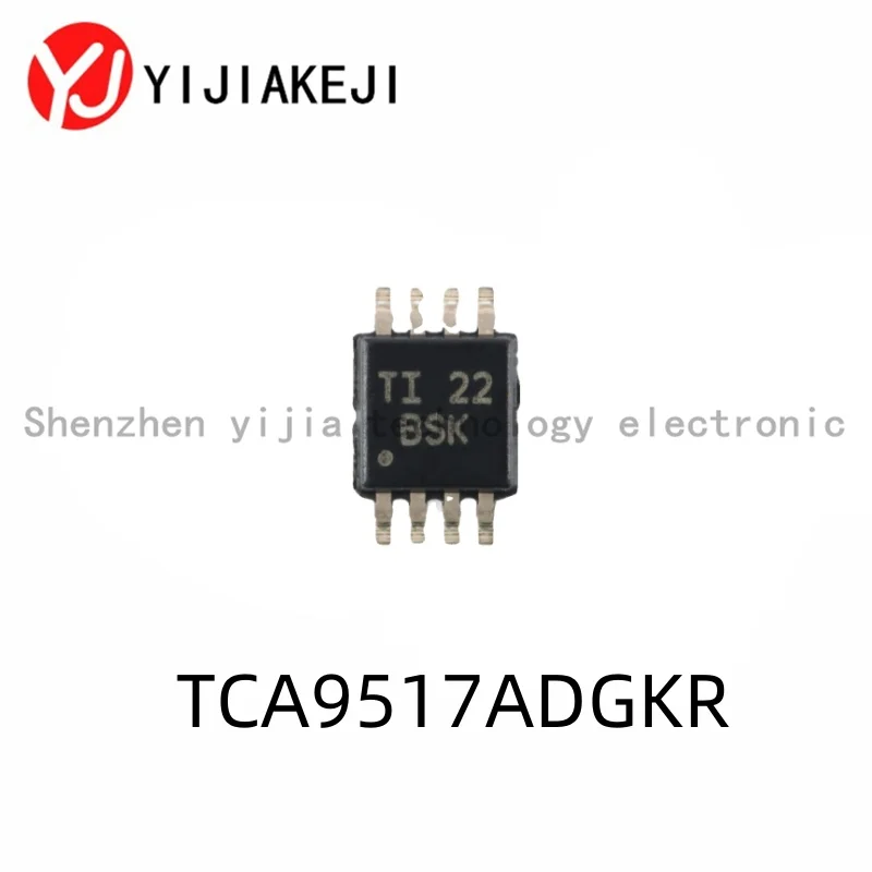 10pcs New original TCA9517ADGKR VSSOP-8 level conversion I2C bus repeater chip in stock