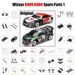 WLtoys 1/28 K989 K969 RC Original Spare Parts Car Shell Bearing Receiver Front/Rear Steering Cups Body Pillar Wheel Tire Parts 1