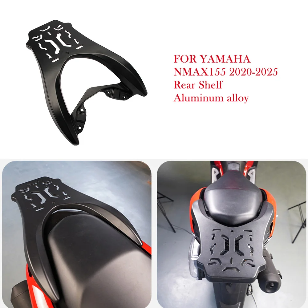 

For Yamaha NMAX155 NMAX 155 2020 2021 2022 2023 2024 2025 Motorcycle Rack Luggage Rack Trunk Rear Shelf Accessories Aluminum