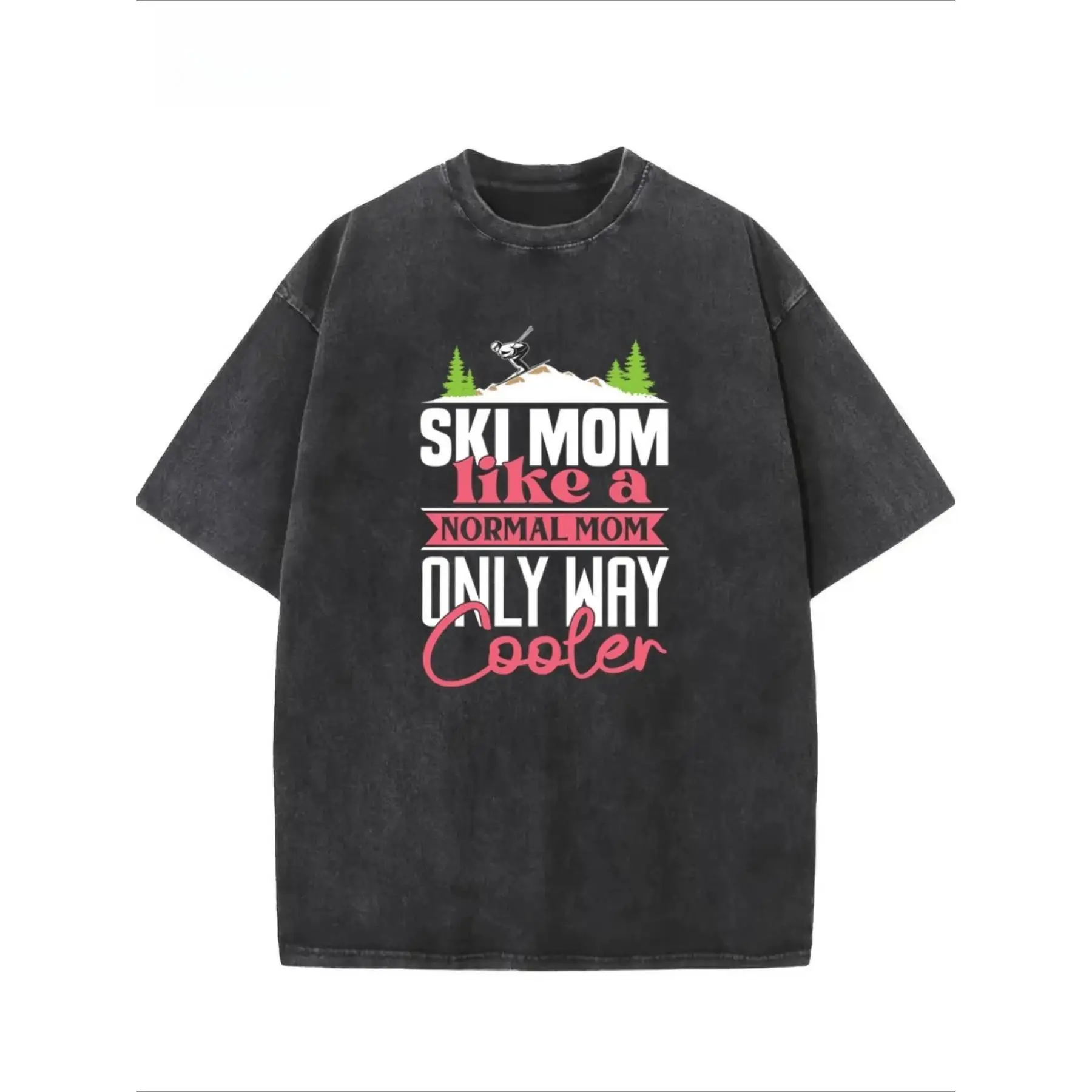 

Funny Ski Mom T-Shirt "Only Way Cooler" Graphic Tee Unisex Washed Retro Skiing Humor Mountain Lover Gift Cotton Top