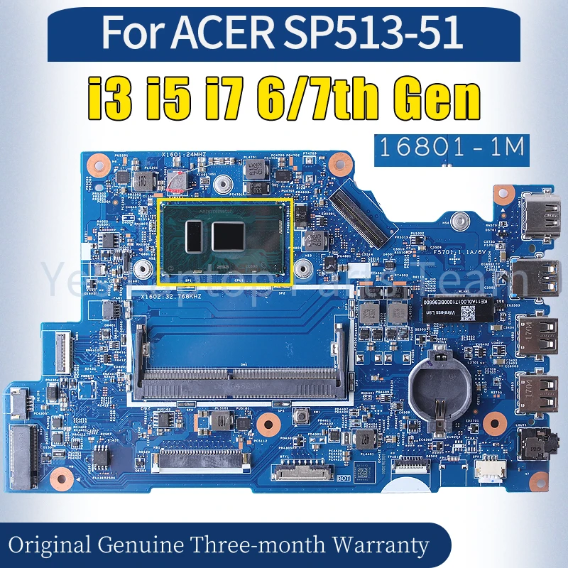 

16801-1M For ACER SP513-51 Laptop Mainboard i3-6006U i5-6200U i5-7200U i7-7500U NBGK411002 100％ Tested Notebook Motherboard