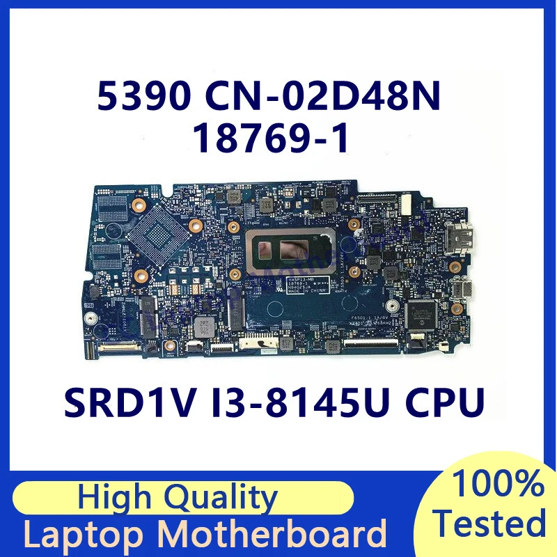 

CN-02D48N 02D48N 2D48N Mainboard For DELL 5390 Laptop Motherboard With SRD1V I3-8145U CPU 18769-1 100% Fully Tested Working Well