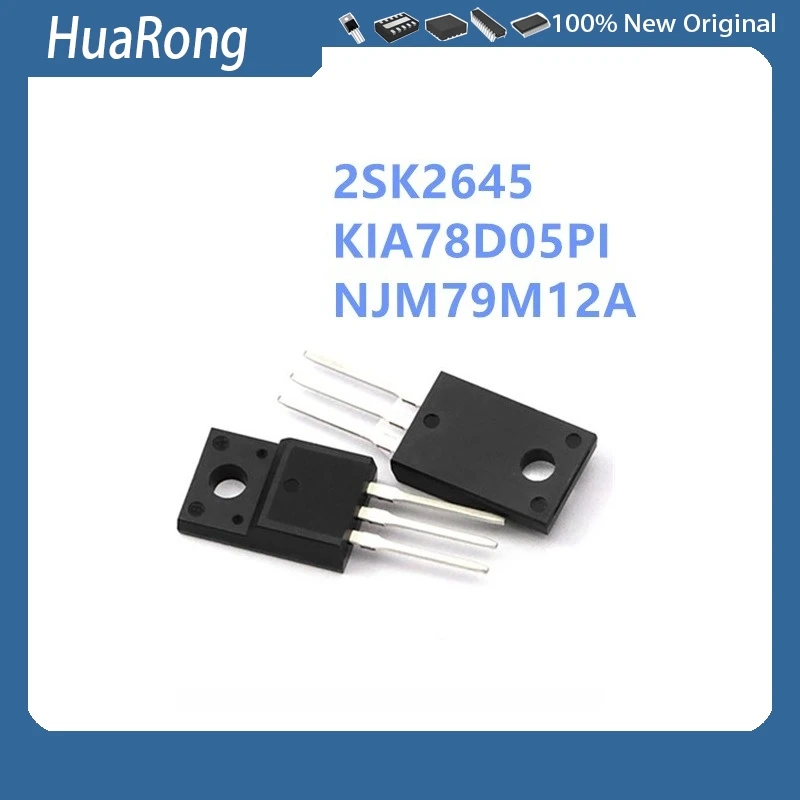 10Pcs/Lot 2SK2645 K2645 KIA78D05PI 78D05 NJM79M12A 79M12A TO-220F