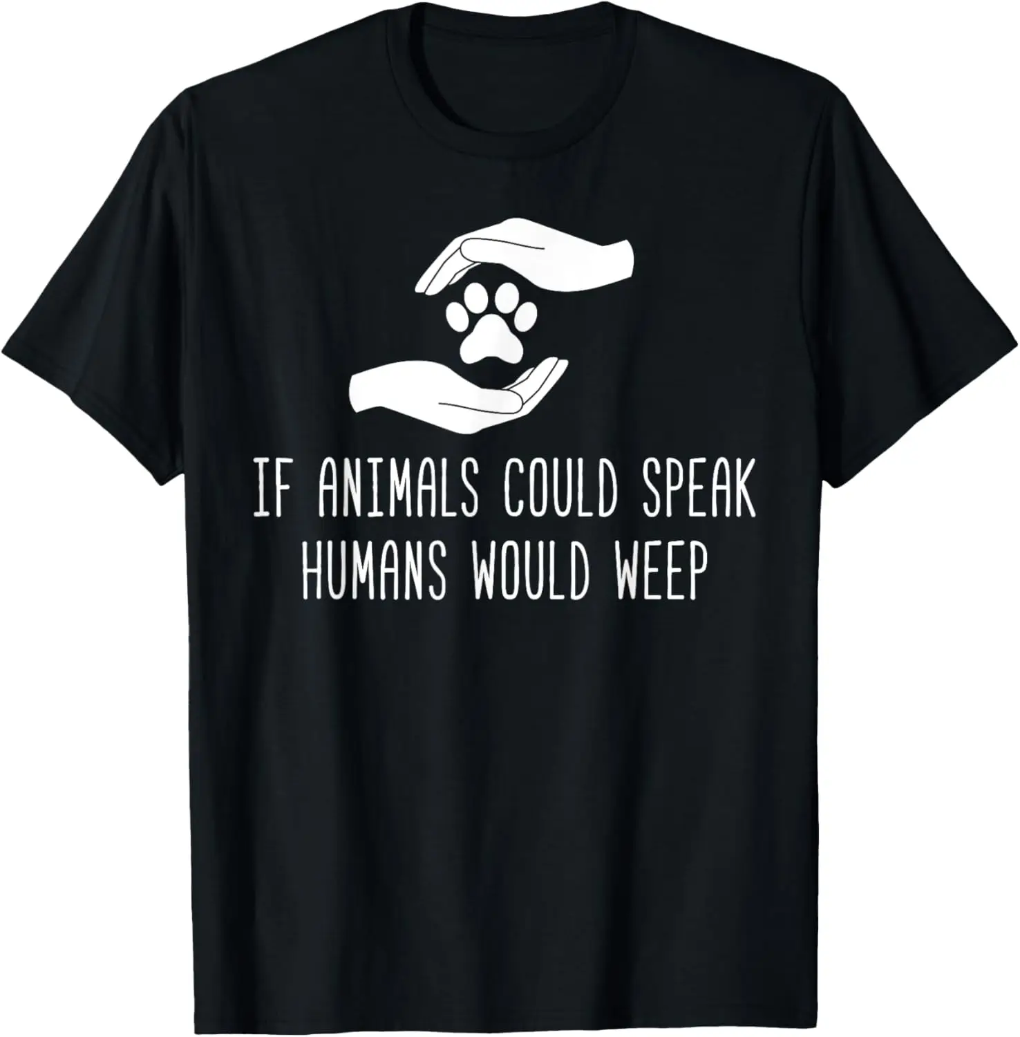 If Animals Could Speak Anti Cruelty Paw Print Graphic Men's Cotton T-Shirt Breathable Casual Tee