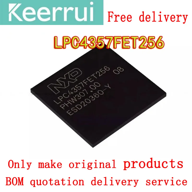 

1PCS~50PCS/LOT brand new and original package, LPC4357FET256 package, BGA256 microcontroller chip, MCU, package