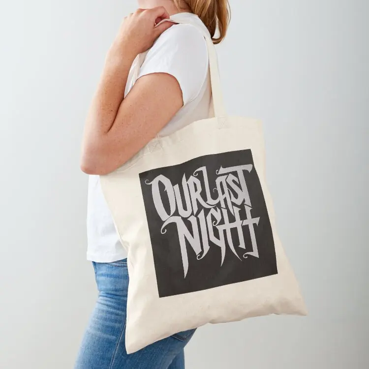 

our last night logo Tote Bag shopper bag women supermarket folding bag Women's handbag Reusable bags