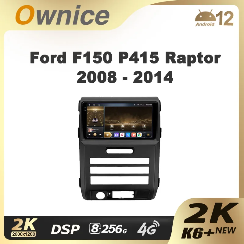 

Ownice K6+ 2K for Ford F150 P415 Raptor 2008 - 2014 Car Radio Multimedia Video Navigation Stereo GPS Android12 No 2din 2 Din DVD