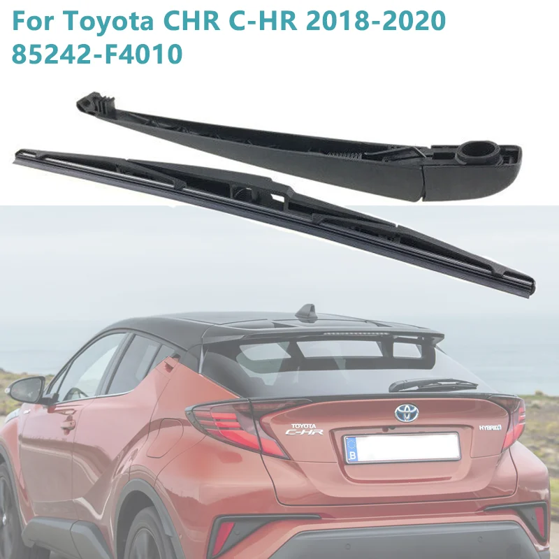 Rear Wiper Arm Blade For Toyota CHR C-HR 2018-2020 Back Window Rain Brush Wiper 85242-F4010