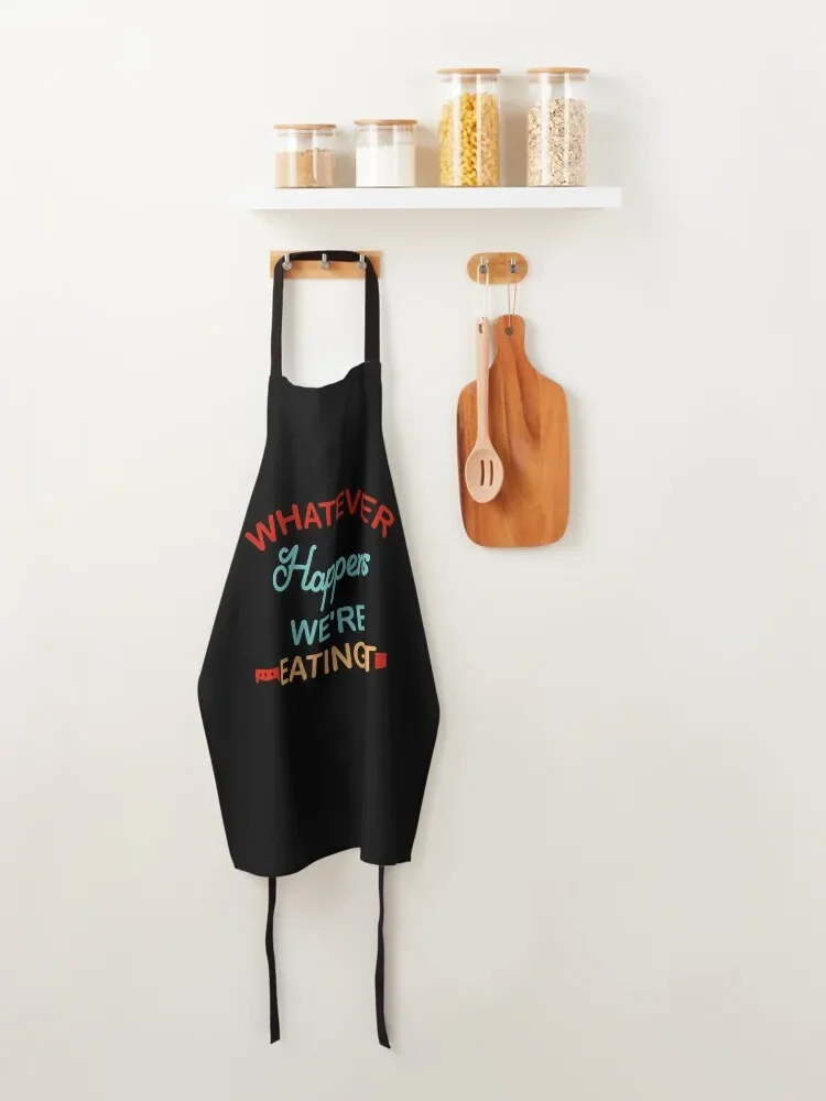 Apa pun kejadian kami makan Apron cookings untuk perempuan Apron wanita