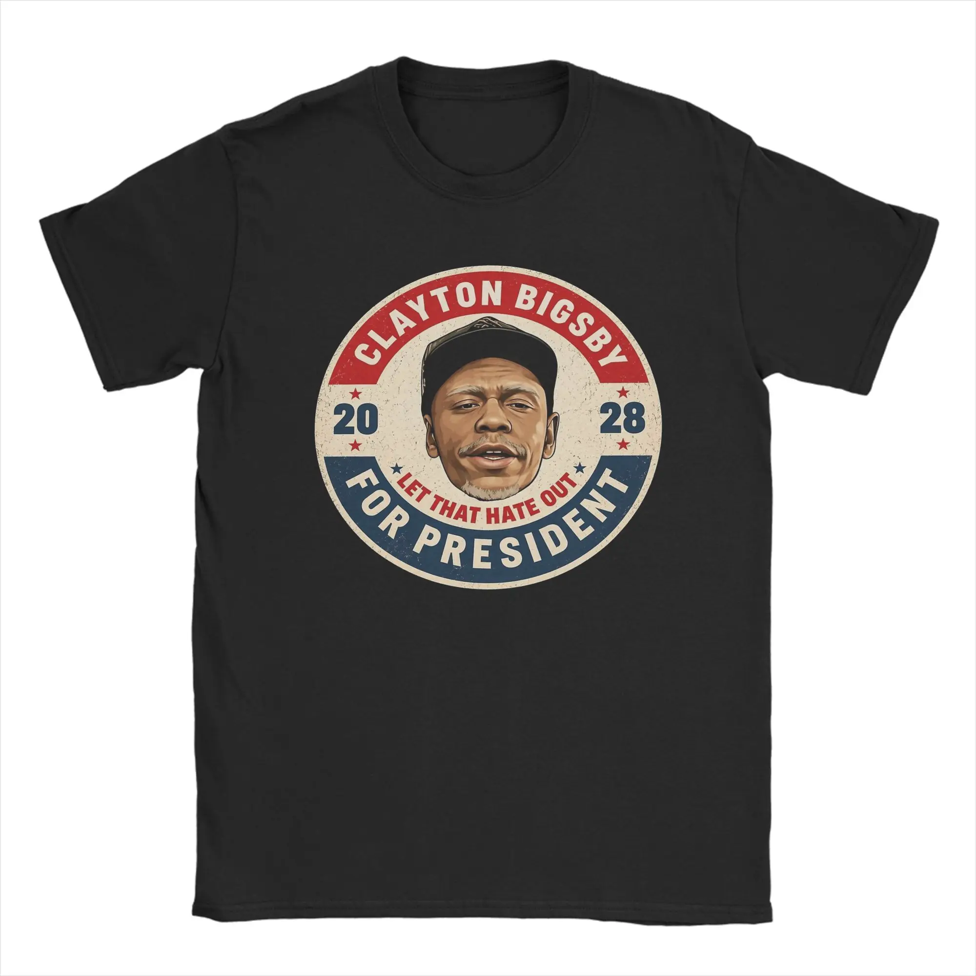 Unique Clayton Bigsby 2028 For President T-Shirts Men O Neck Cotton T Shirt  Short Sleeve Tee Shirt Birthday Present Clothes