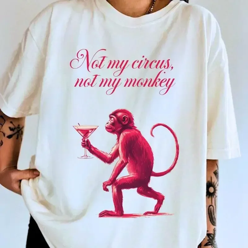 Funny Monkey T Shirt Not My Circus Sarcastic Animal V
