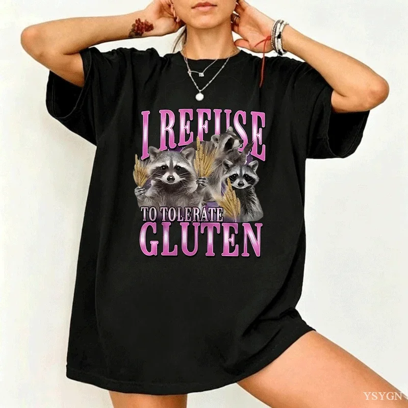 I Refuse To Tolerate Gluten Graphic T-Shirt Men Women Funny Retro Raccoon T Shirt Cotton Short Sleeve Round Neck Clothing Tops