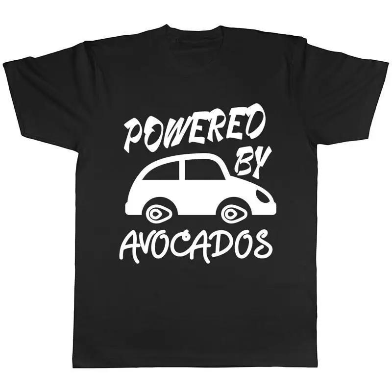 Powered by Avacados Mens Womens Ladies Tee TShirt