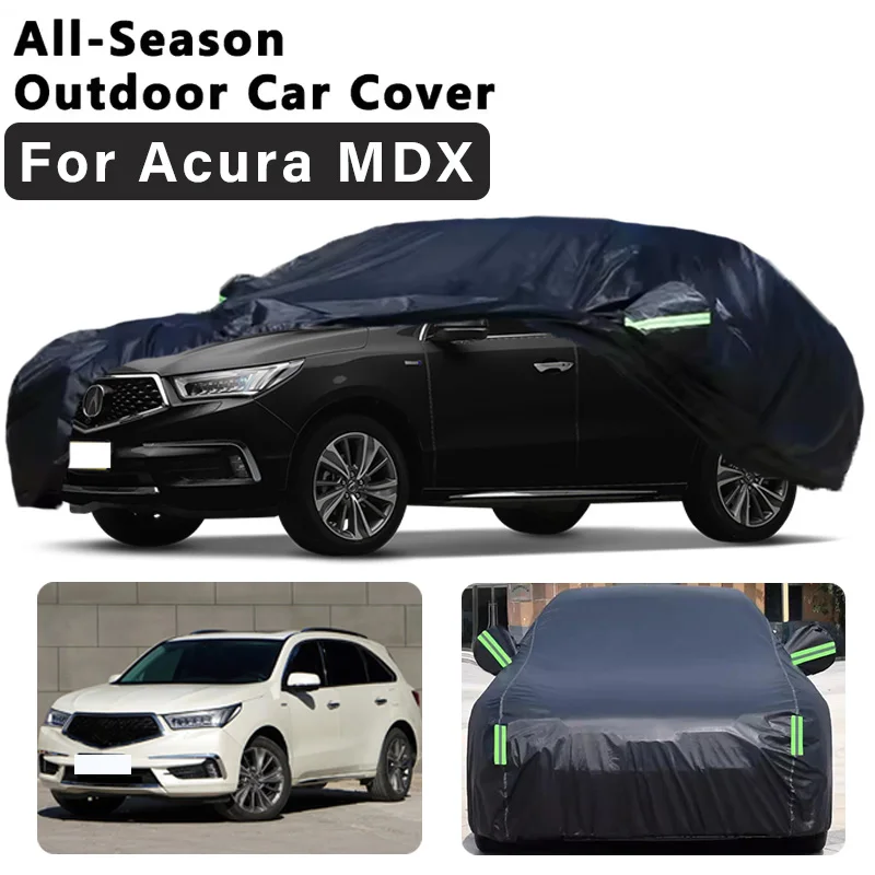 

Полный чехол для автомобиля Acura MDX, защита от солнца, ультрафиолета, пыли, дождя, снега, града, черный, для использования на улице, аксессуары для авто