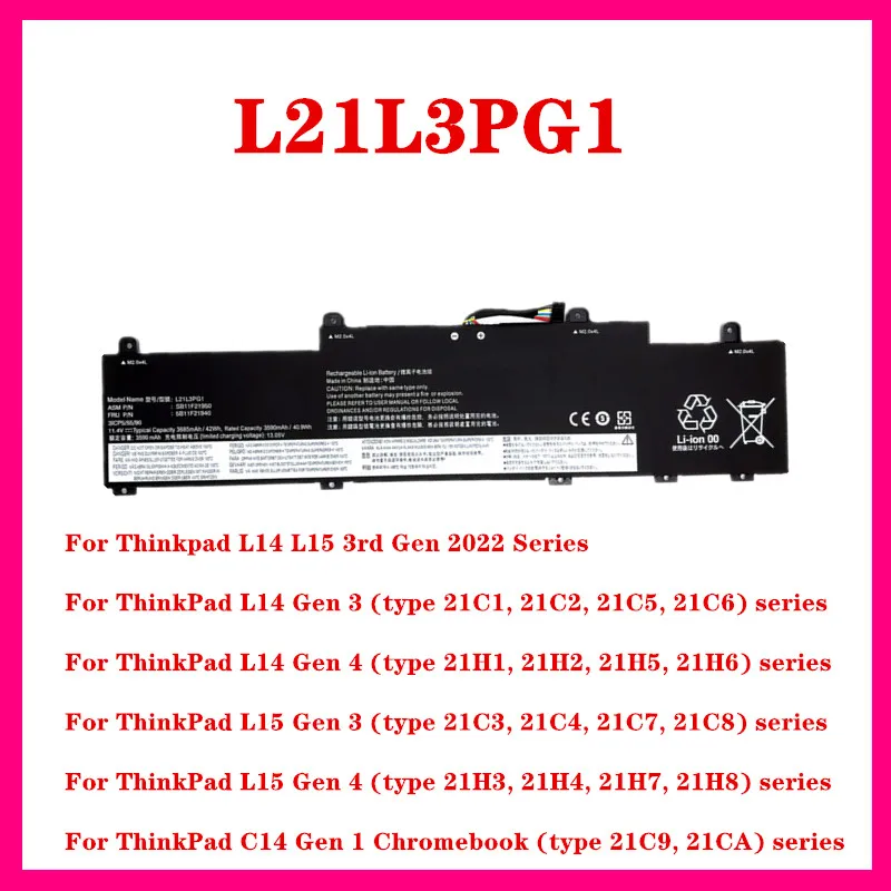

L21L3PG1 Laptop Battery For Lenovo Thinkpad L14 L15 3rd Gen 2022 L14 Gen 3 4 / L15 Gen 3 4 / C14 Gen 1 series