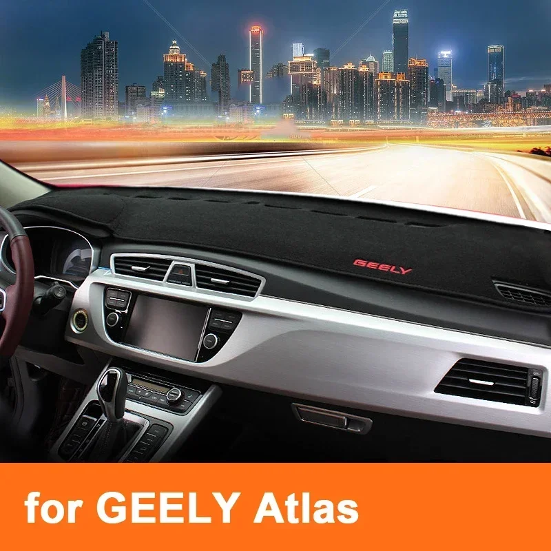 

For GEELY Atlas Proton X70 2016 2017 2018 2019 2020 2021 Car Dashboard Cover Dash Mat Sun Shade Dash Board Pad Carpet LHD