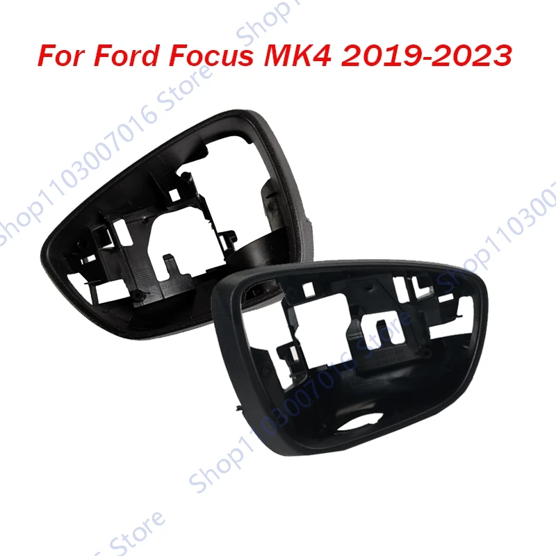For Ford Focus MK4 2019 2020 2021 2022 2023 Rearview Mirror Frame Holder Side Mirror Frame Housing Trim Car Accessories