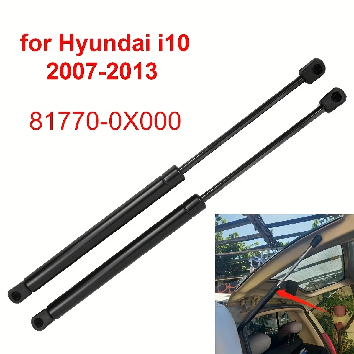 2PC Rear Tailgate Tail Gate Trunk Hood Gas Spring Struts  For Hyundai I10 Pa 2007-2017 360N Durable Auto Parts 817700X000