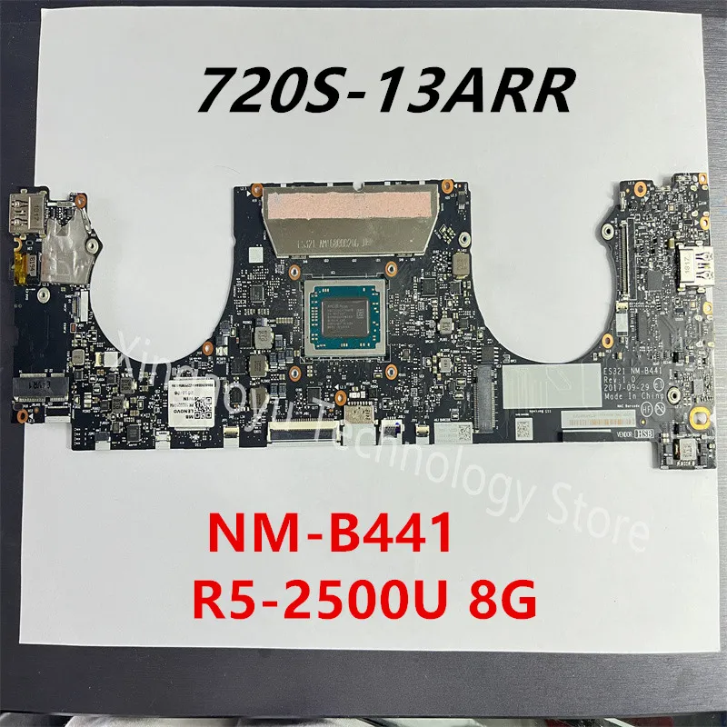 Original  For Lenovo IdeaPad 720S-13ARR Laptop Motherboard NM-B441 ES321 R5 2500U CPU 8G RAM 5B20Q59464 100% Test ok