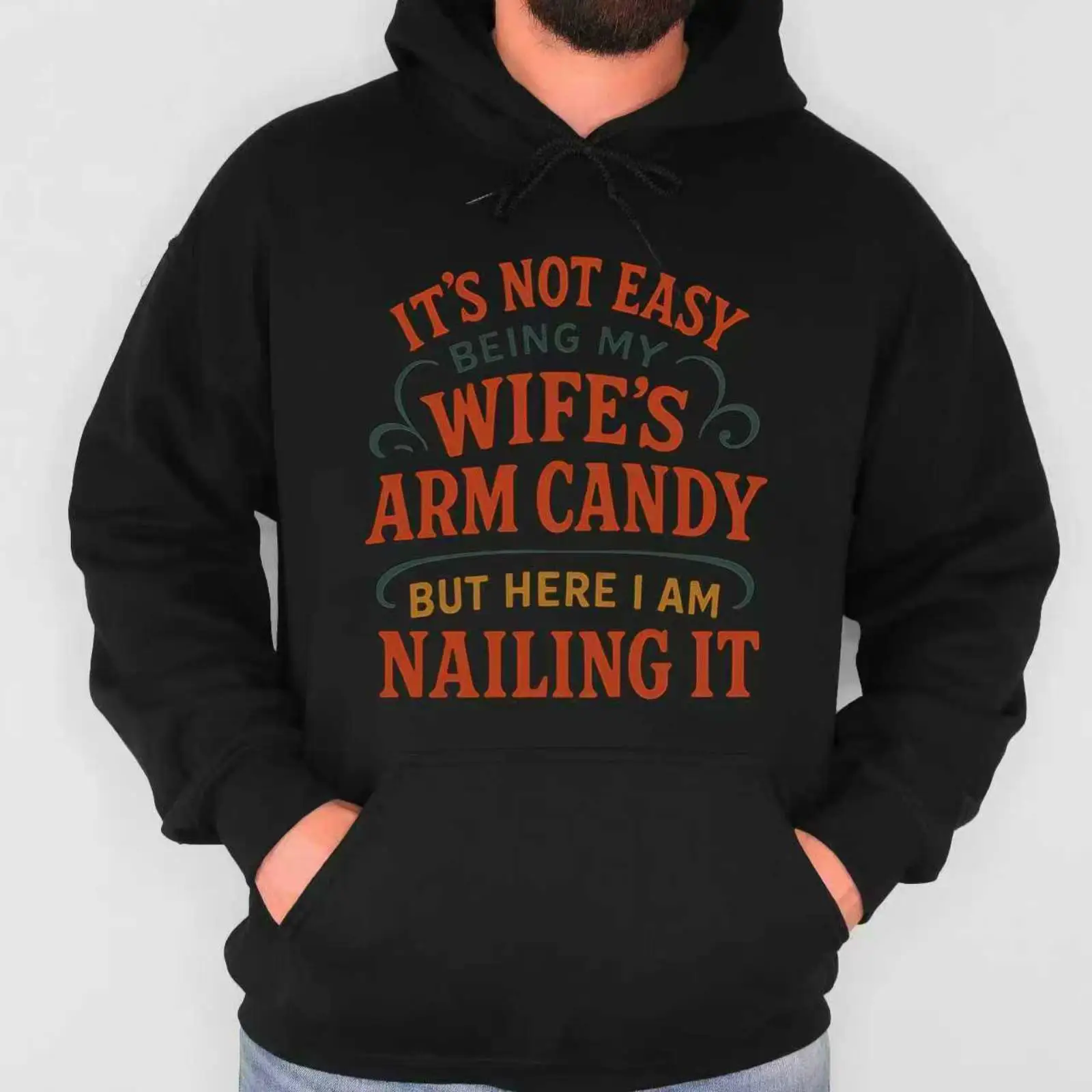 

Funny Husband Quote Hoodie, Sarcastic "Wife's Arm Candy" Graphic Pullover, Humorous Gift for Men