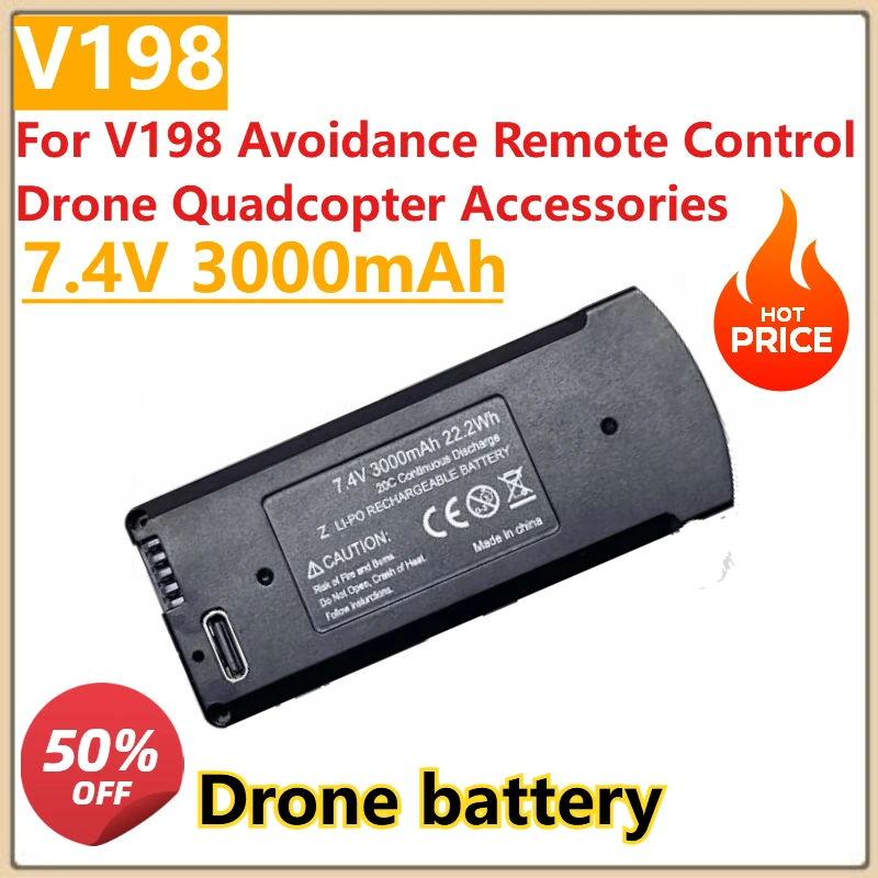 

New High Quality V198 Drone Batterys for V198 Avoidance Remote Control Drone Quadcopter Accessories 7.4V 3000mAh Battery
