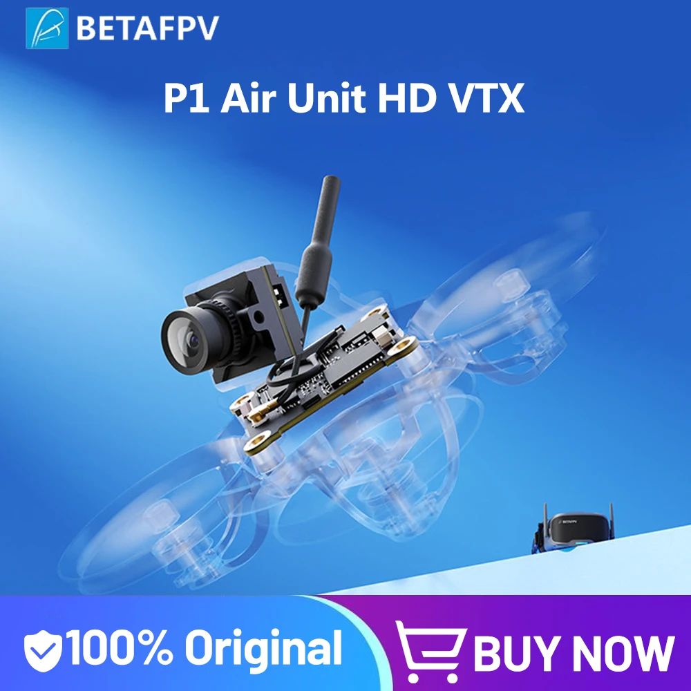 BETAFPV P1 Air Unit HD VTX 1080p@60fps 1/2.9'' CMOS Camera 5.1-5.9GHz VTX 200mW for Meteor75 Pro P1 / Aquila20 HD /Air65 &Air75