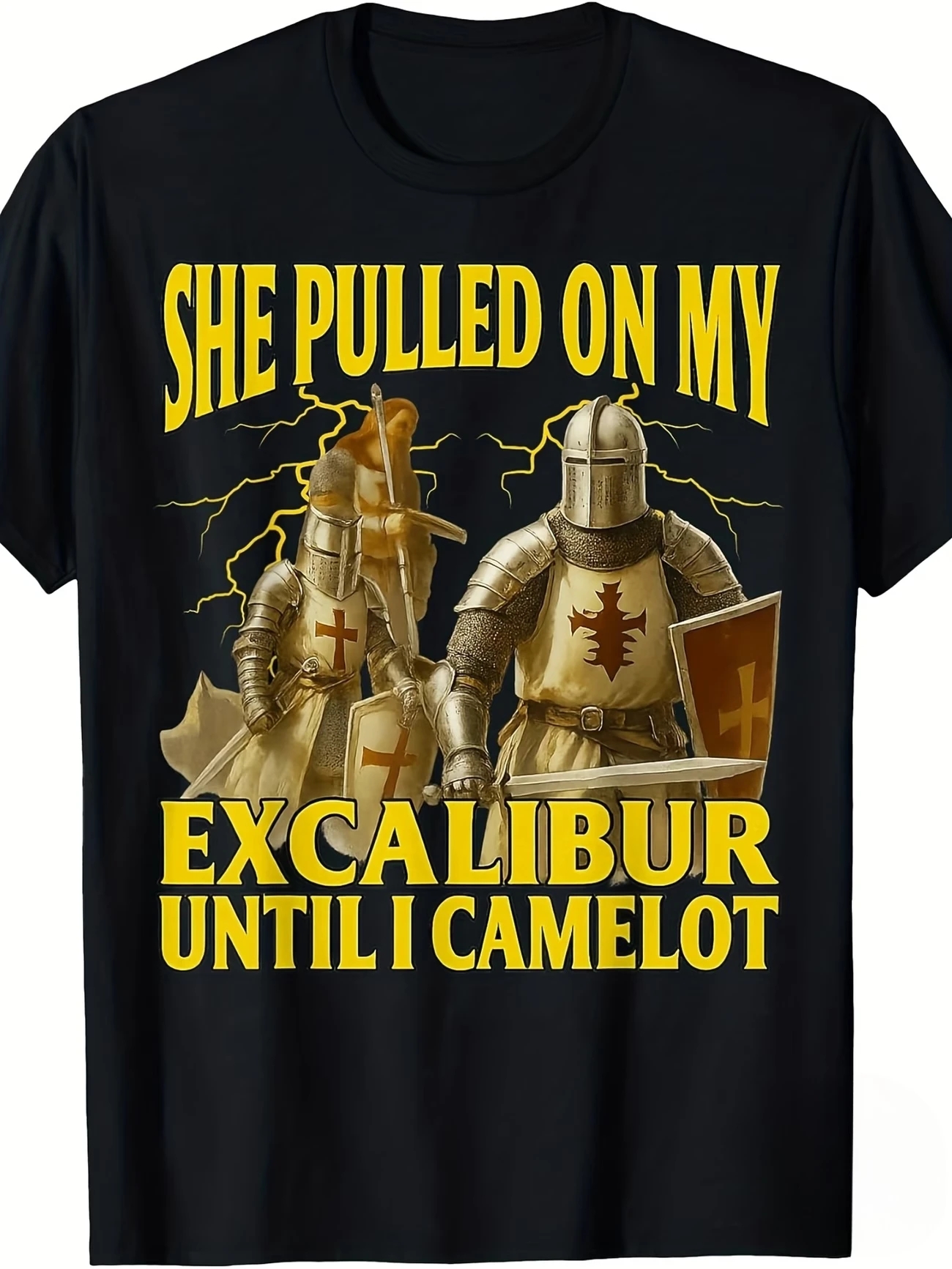Funny She Pulled on My Excalibur Until I Camelot Men's T Shirt Tee Women Summer Spring Novelty Streetwear Oversized Humor Top