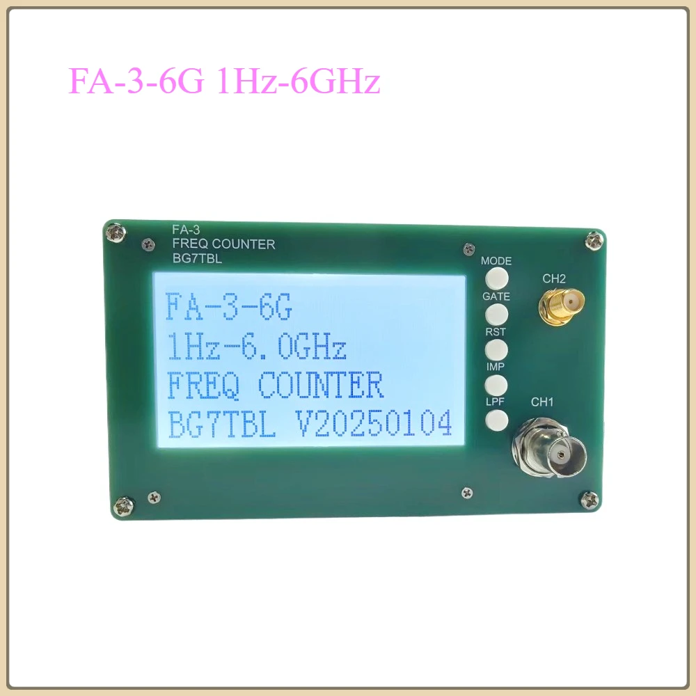 BG7TBL FA-3-6G 1 Hz-6 GHz Hochempfindliches Frequenzmessgerät -30 dBm bis + 20 dBm Präzisionsfrequenzzähler + Netzteil