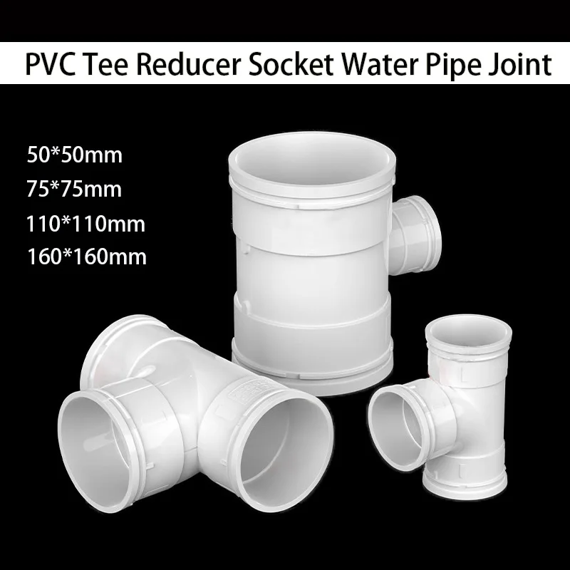 

1~5PVC 50/75/110/160/200mm Tee Reducer Socket Water Pipe Joint T-shaped Home Garden Irrigation Aquarium Water Tube Fittings