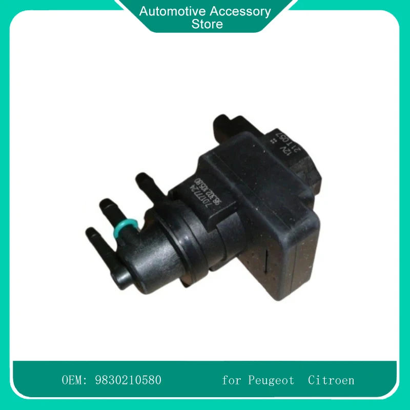 9830210580 Turbo Pressure Vacuum Solenoid Valve for Peugeot 308 3008 5008 408 Citroen C3 C4 C5