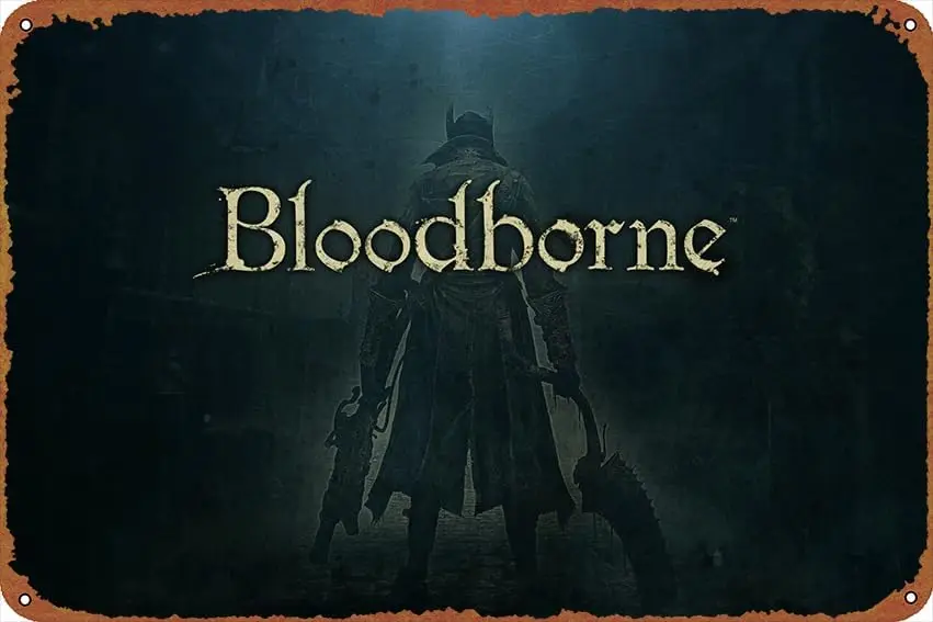 Video Game Bloodborne Funny Tin Sign game Poster Vintage Cute Metal Sign Gift Retro Novelty Cafe Store Garage Tin Signs8x12 Inch