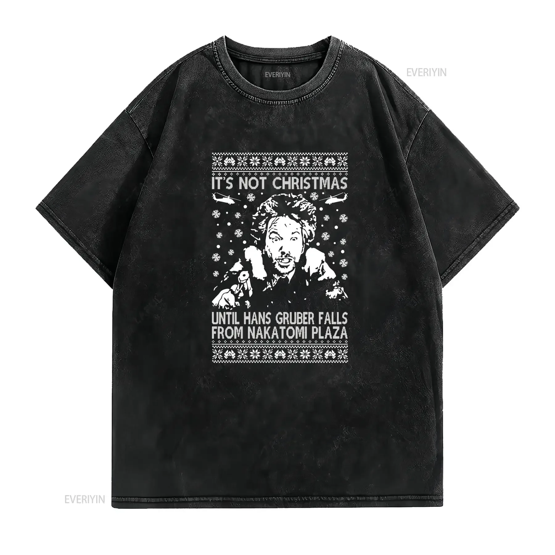 It's Not Christmas Until Hans Gruber Falls Ugly Womens T Shirt vintage Washed designer clothes Stretched Unisex Breathable