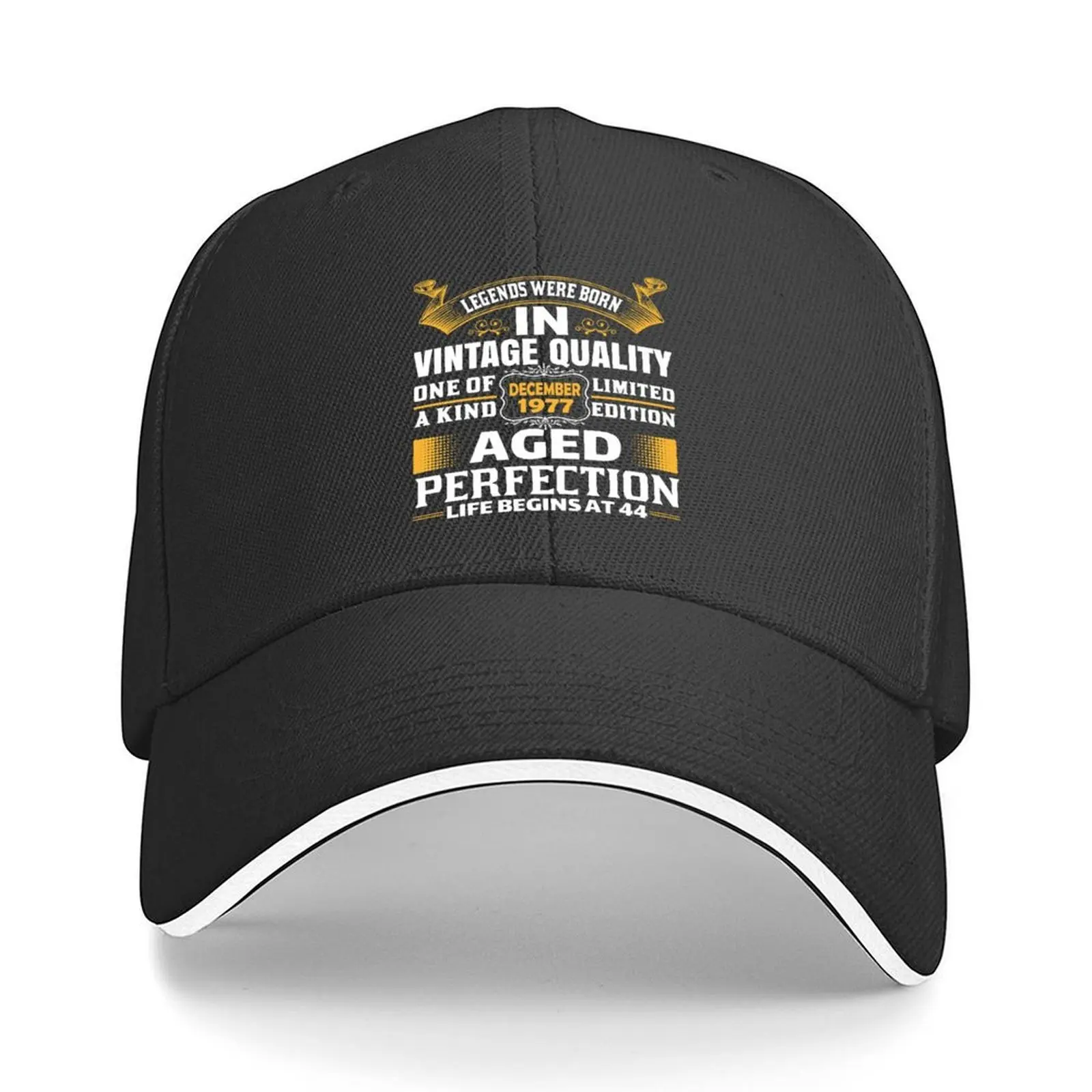 

Legends Born In December 1977 Limited Edition 44th Birthday 44 Years Old Gift Vintage Quality Aged Perfection Baseball Cap