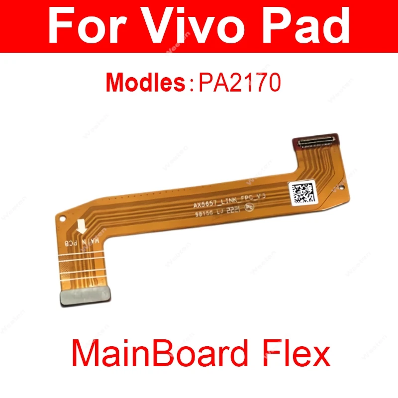 LCD Connect Mainboard Flex Cable For Vivo Pad air 2 3 3 Pro 5 5 Pro 5e MotherBoard Flex Ribbon Replacement Parts