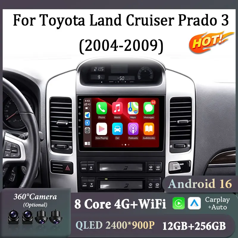 For Toyota Land Cruiser Prado 3 2004‑2009 Multimedia Video Player 9" QLED IPS Touch Screen Head Unit Wireless CarPlay Android 16