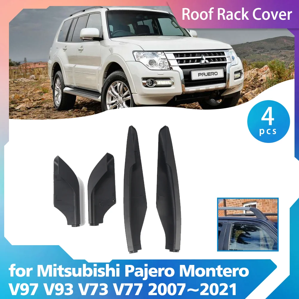 Roof Rack Cover for Mitsubishi Pajero Montero Shogun V97 V93 V73 V77 2007~2021 Bar Part Rail End Shell Cap Trim Shell Accessorie