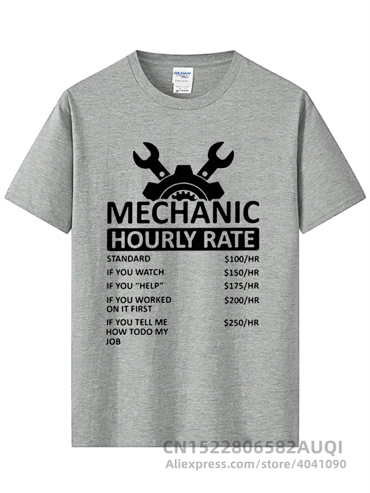 Men\'s T-Shirt Mechanic Hourly Rate Unique 100% Cotton Tee Shirt Male Tshirt Car Fix Engineer T Shirt Clothing Gift Idea