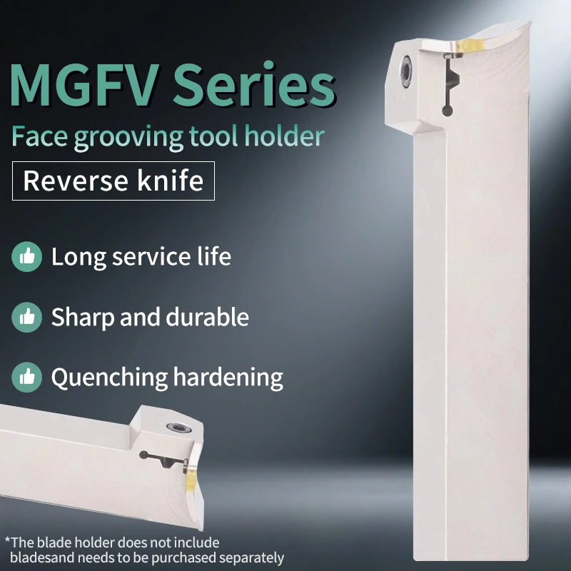 

MGFV320/420/325/425 CNC reverse 7-shaped grooving tool holder flat arc cutting turning tool bar