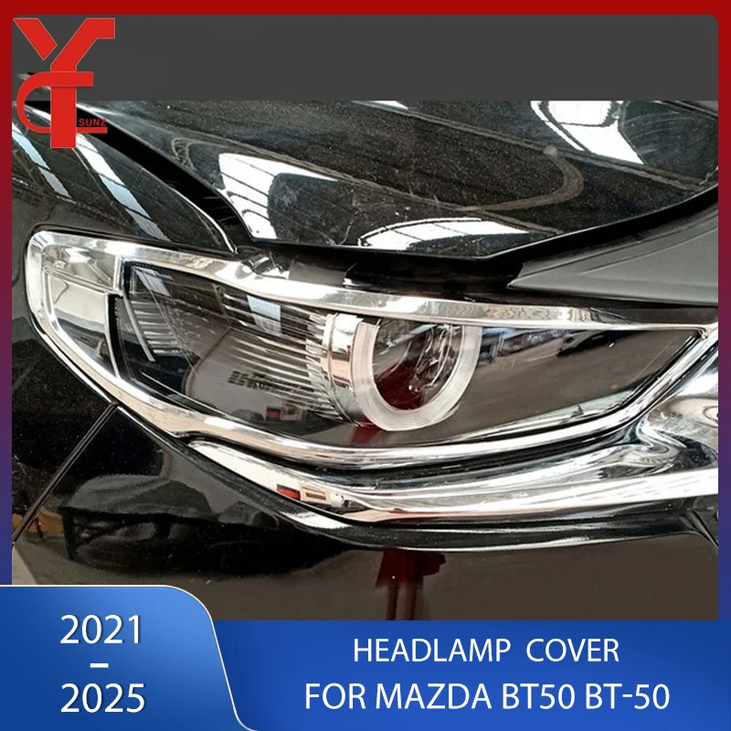 

Front Headlamp Covers Headlight Cover Fog Light Frame Car Accessories For Mazda bt50 BT-50 2021 2022 2023 2024 2025 Double cabin