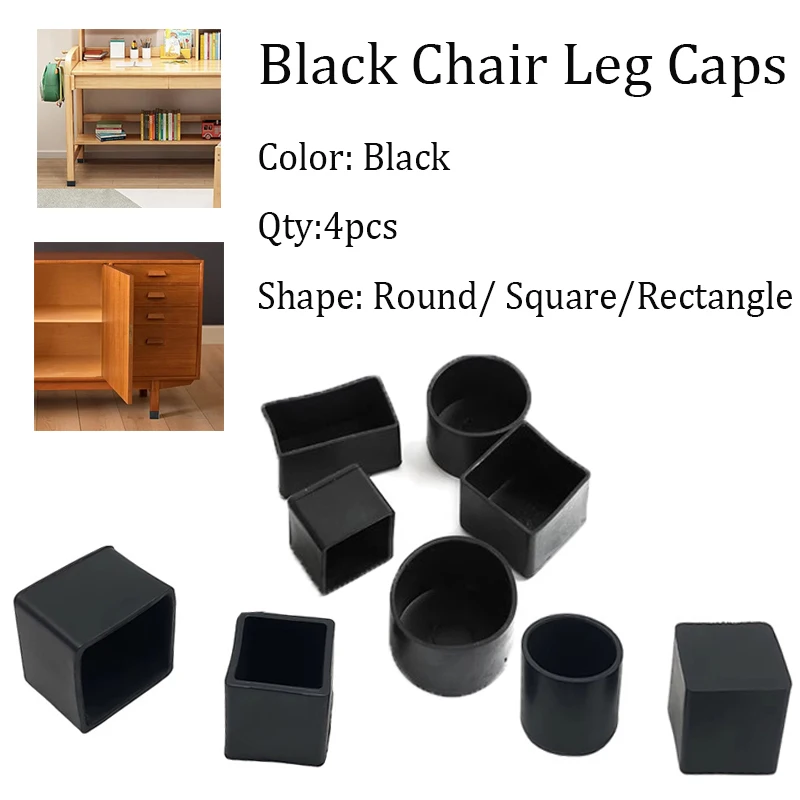 4pcs Round/Square/Rectangle Chair Leg End Caps  Anti-Slip Furniture Leg Covers Black Floor Protector Anti-Scratch Rubber Table