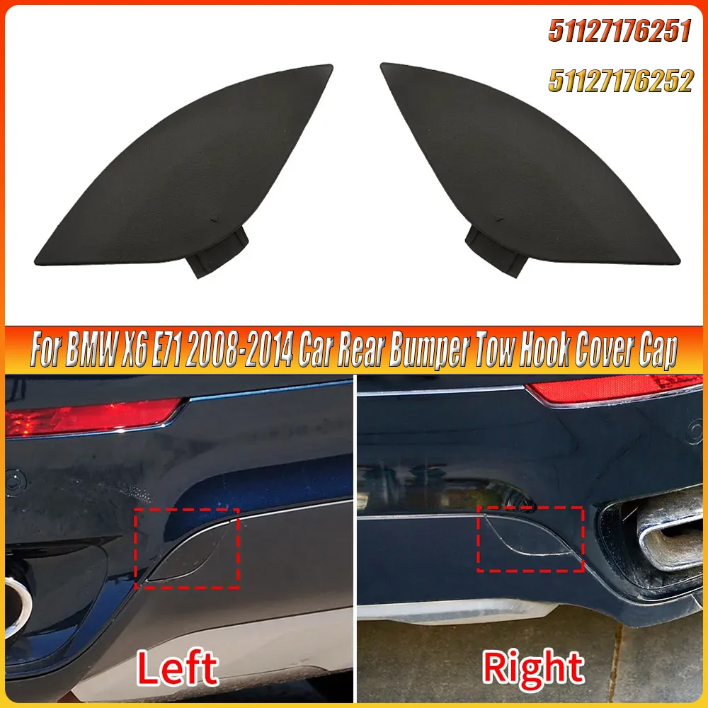 

Car Rear Bumper Tow Hook Cover Cap for BMW X6 Accessory Replacement for BMW E71 2008-2014 51127176251 51127176252