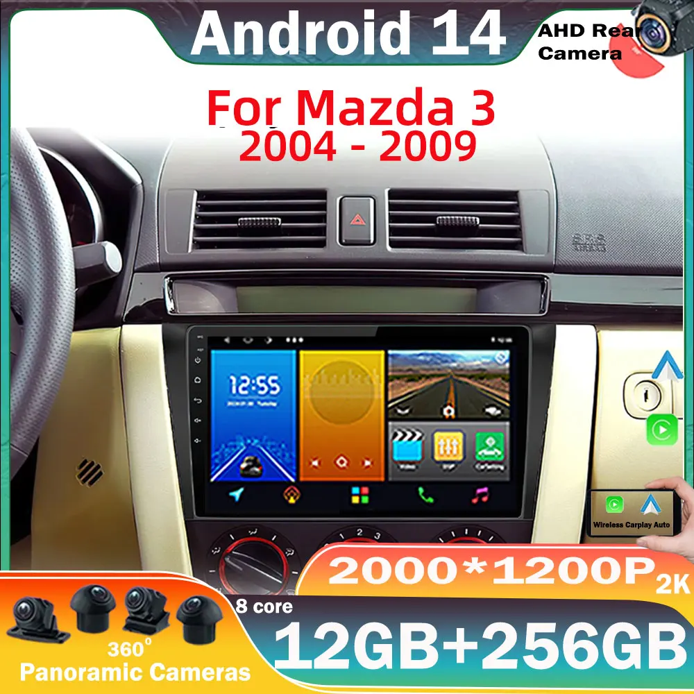 Carplay Car radio Android 14 For Mazda 3 2004 2005 2006 2007 2008 2009 Auto Stereo Head Unit GPS Navigation No 2din DVD 4G WIFI