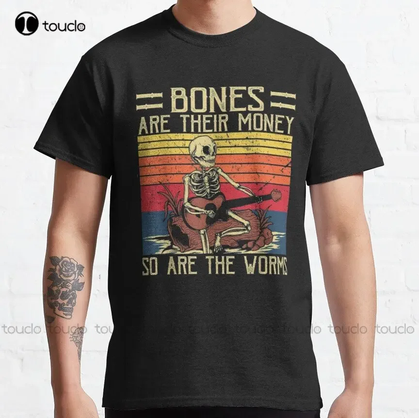 Bones Are Their Money Skeleton Playing Guitar Retro Vintage Classic T-Shirt Hip Hop Shirts For Men Creative Funny Tee Xs-5Xl