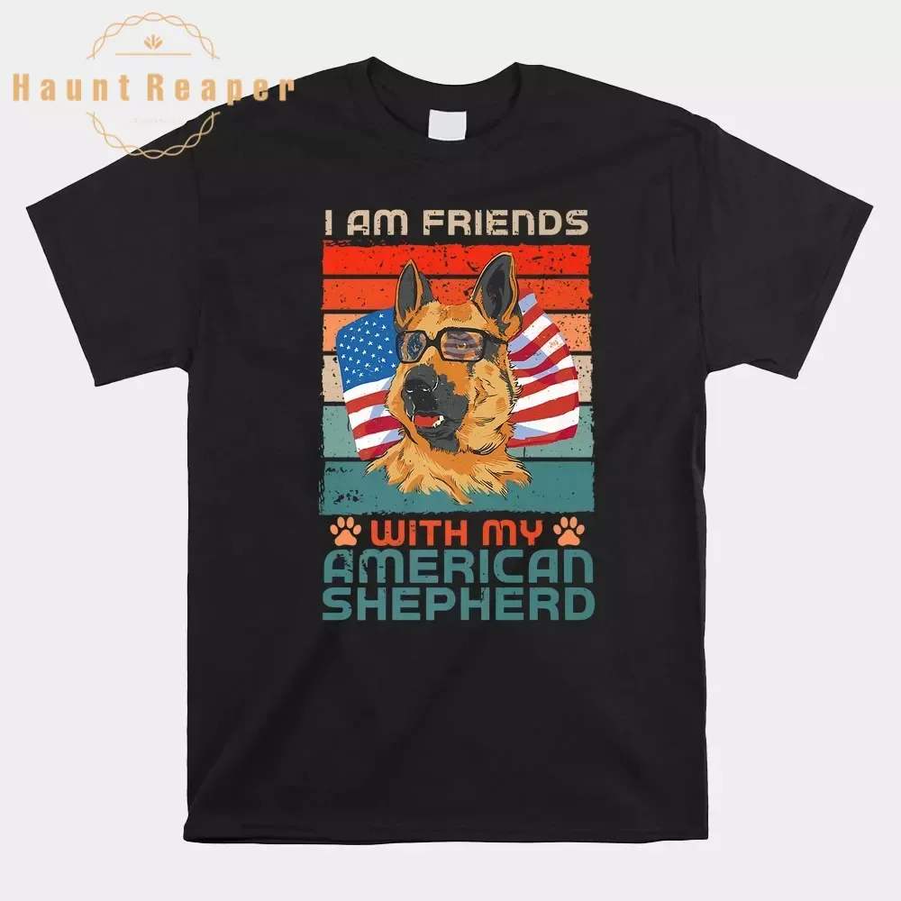 

Haunt Reaper Men T Shirt Dog Over Dudes I Am Friends With My 1 Shirt Camisas Hombre For Men Cotton Tops Tees