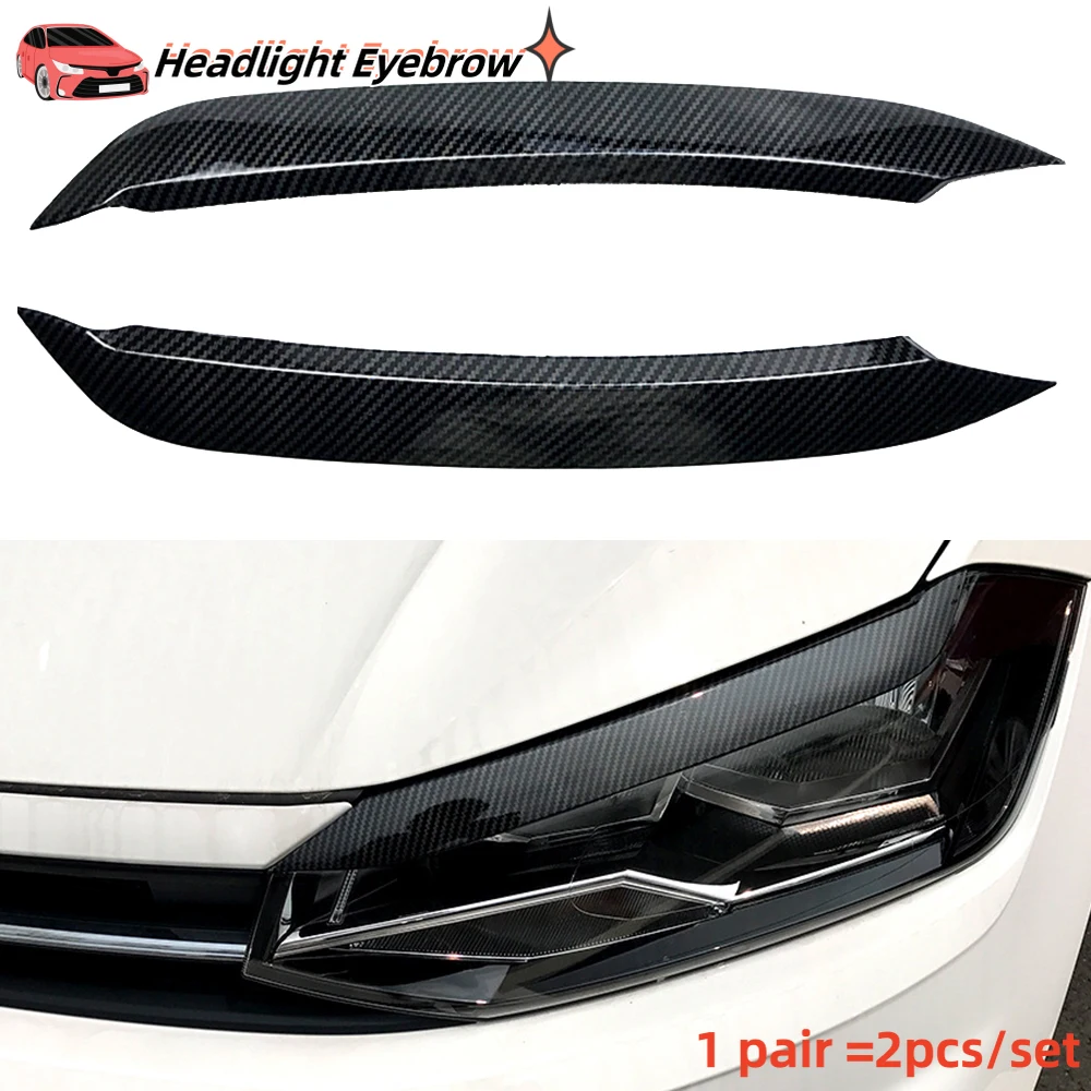 

2Pcs For VW Polo MK6 2019 2020 ABS Car Headlight Eyebrow Head Light Lamp Eyelid Lip Molding Trim Cover Accessories
