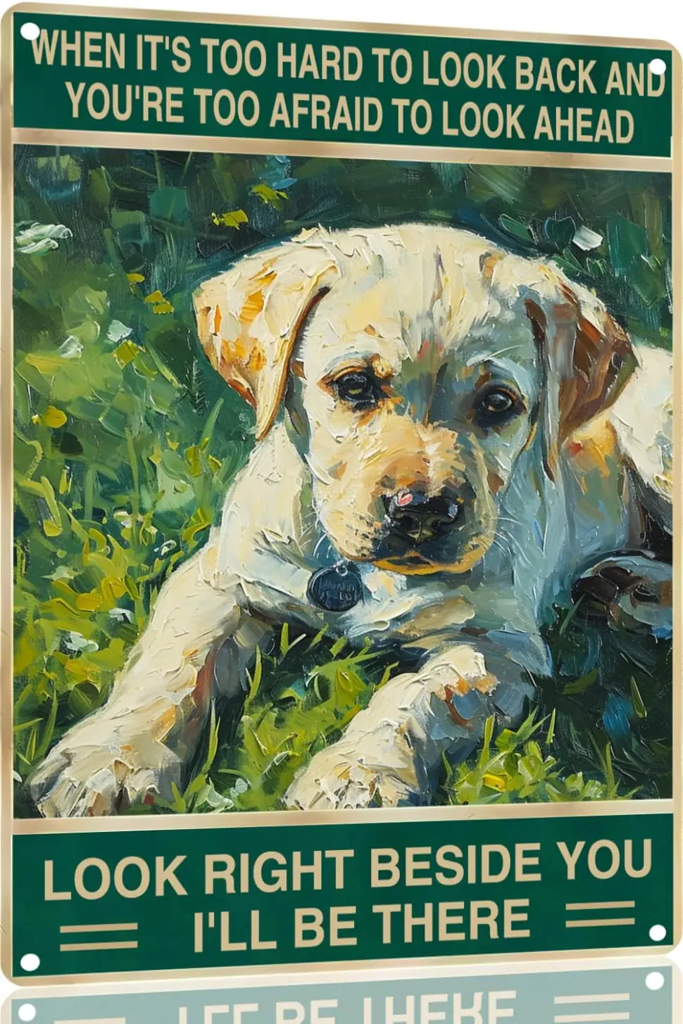 Labrador Retriever Sign Retro Metal Tin Sign Look Right Beside You Dog Lover Sign for Outdoor ; Indoor Wall Poster Home Bar-alum