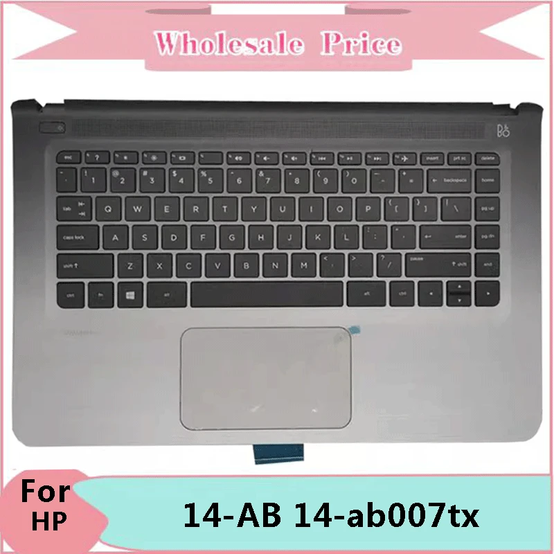 

New Original For HP Pavilion 14-AB 14-ab007tx TPN-Q158 Laptop Palmrest Case Keyboard US English Version Upper Cover