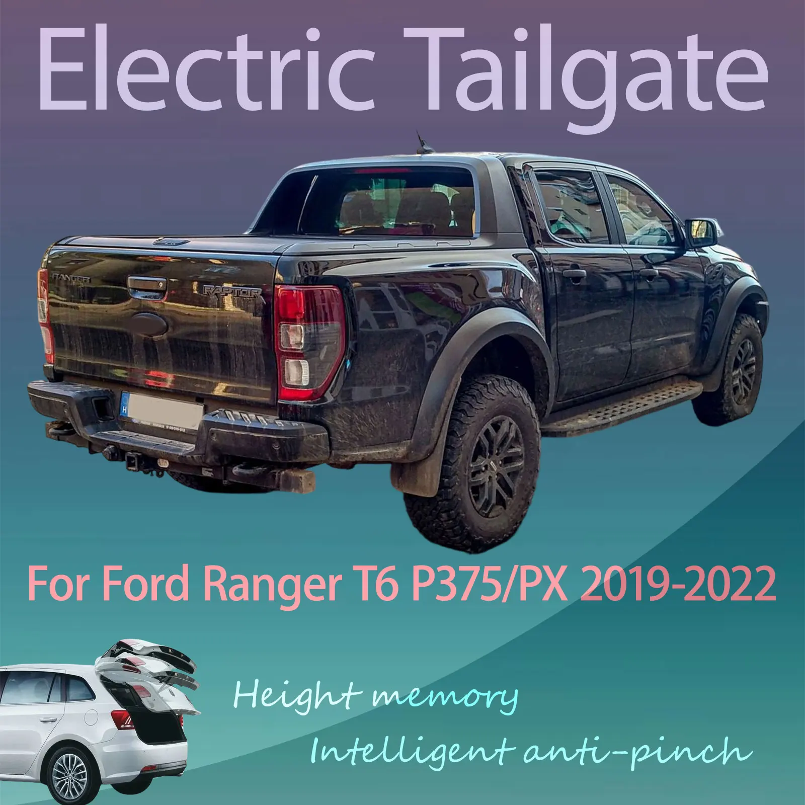 For Ford Ranger T6 P375/PX 2019-2022 Electric Tailgate with Sensor Trunk Anti-pinch Memory Height Intelligent Operation