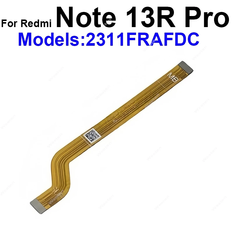 For Xiaomi Redmi Note 13 13R 14 Pro+ Plus Turbo 3 Turbo 4 Pro 4G 5G Motherboard Flex Ribbon LCD Display Connector Flex Cable