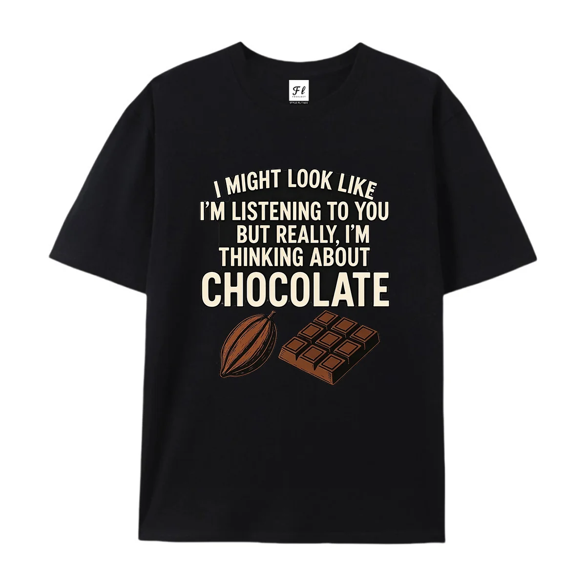 Unisex Short Sleeve T Shirt I Might Look Like I'm Listening Quote Graphic Tees Chocolate Cocoa Print Summer Crew Neck Funny Food